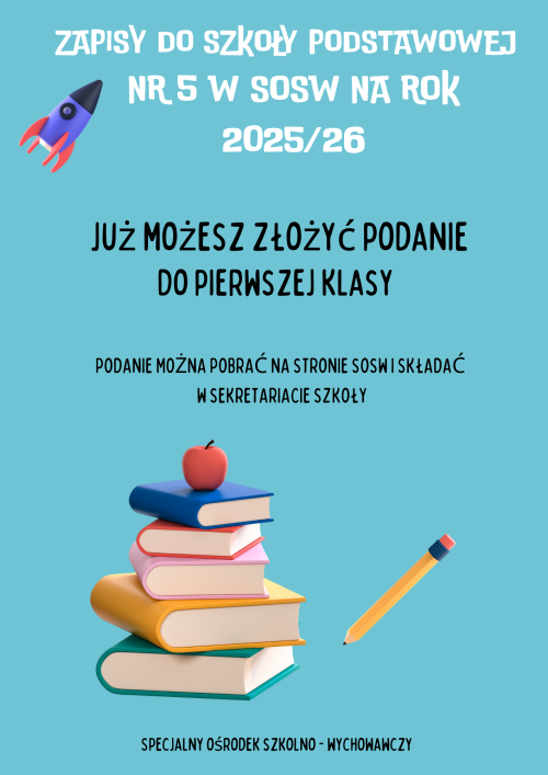 Zapisy do Szkoły Podstawowej nr 5 w SOSW na rok 2025/26